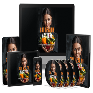 Gut Health Mastery